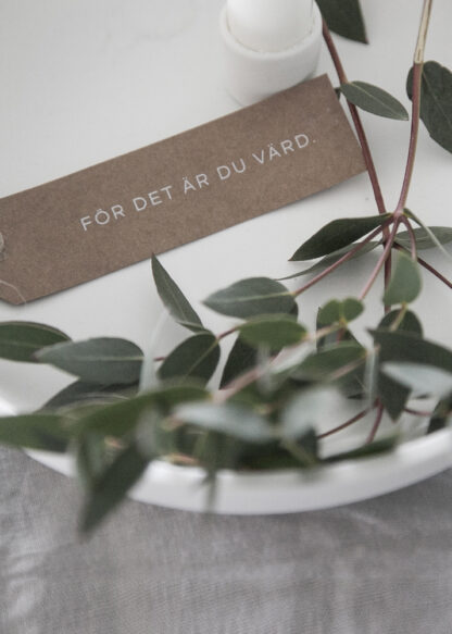 Tags ”FÖR DET ÄR DU VÄRD” - Bild 2